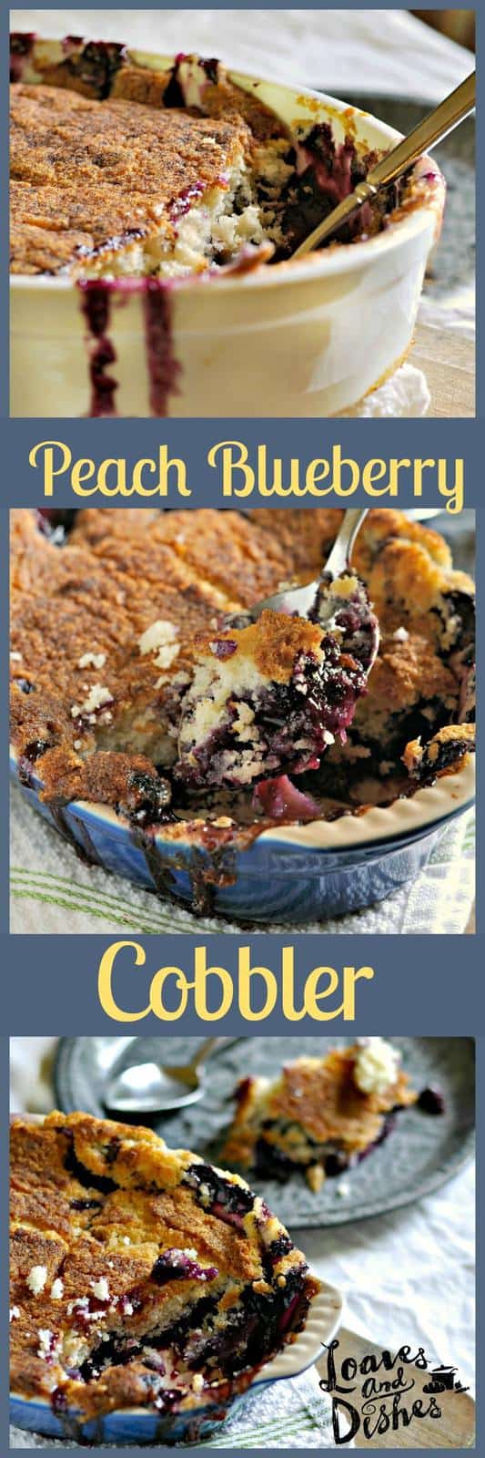 Peach Blueberry Cobbler @loavesanddishes.net