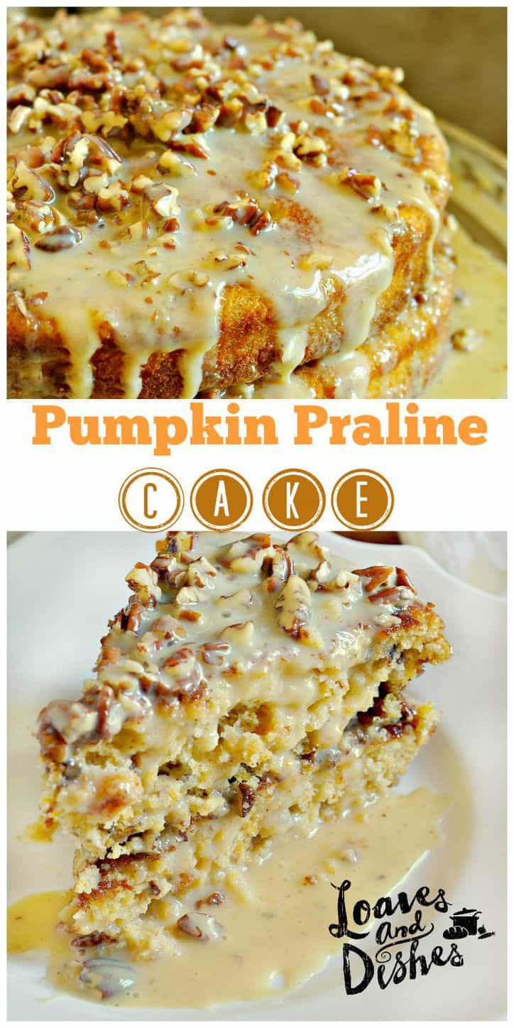 So simple SO SCRUMPTIOUS! Be ready for fall with this Pumpkin Praline Cake. complete instructions at www.loavesanddishes.net