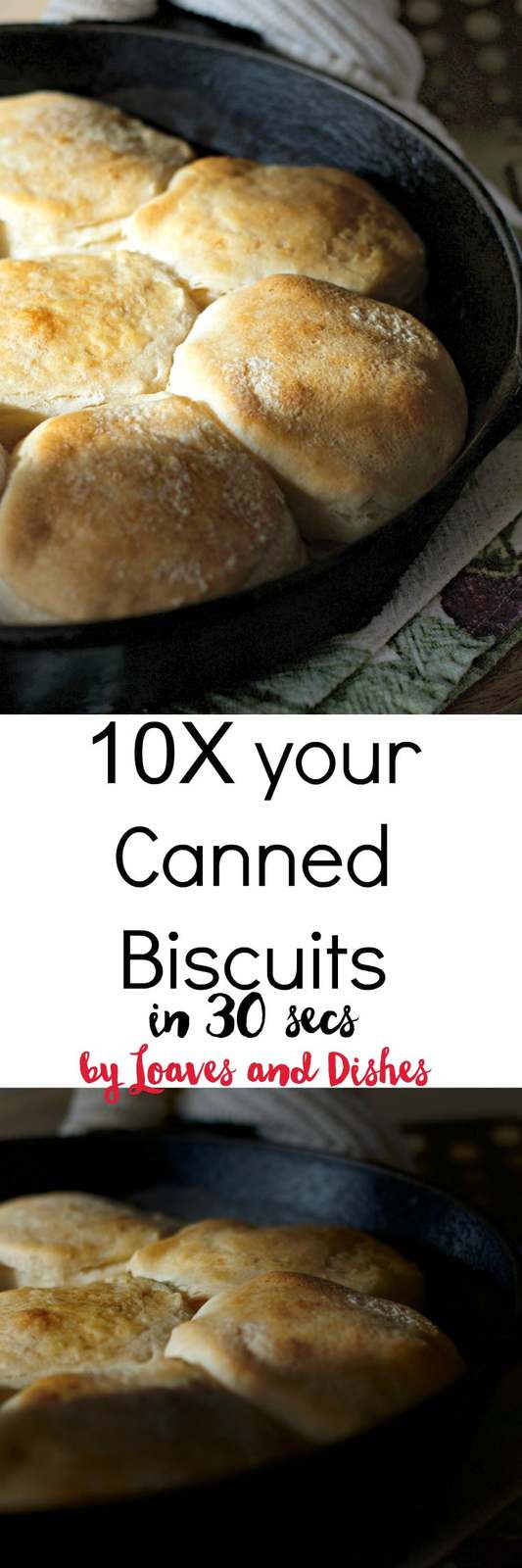 Super Easy and Quick 10X Canned Biscuits in only 30 secs or less. Buttery flaky soft crunchy and delicious.