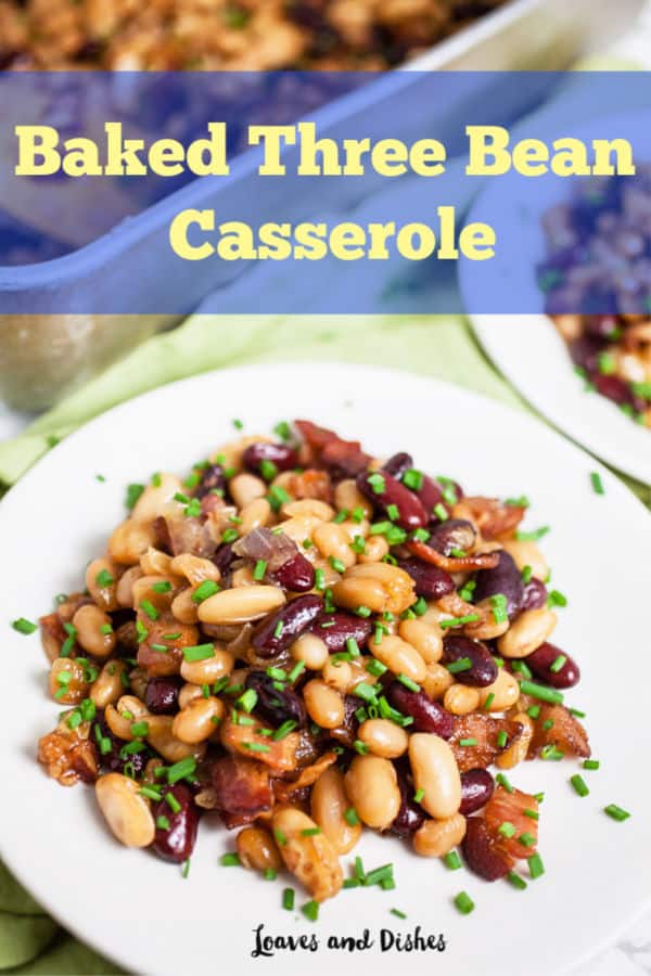 This recipe for Clays Three Bean Casserole gives instructions for crockpot, stovetop, oven and microwave! You can't go wrong. Uses crispy bacon and you could substitute ham or other meat like hamburger. The best comfort food out there! #bakedbeans #loavesanddishes #holidayrecipe #thanksgiving #christmas