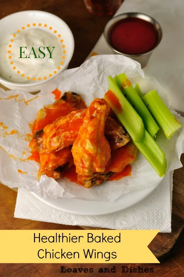 Healthier Baked Chicken Wings @loavesanddishes.net