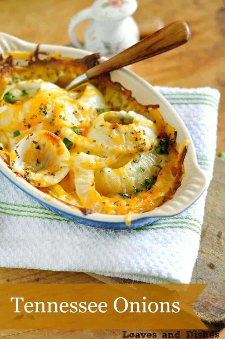 This recipe for Tennessee Onions uses Vidalia Onions or any sweet onion, cheese and butter and is as good as any other food item that comes from Tennessee (Jack Daniels) lol. Paula Deen, Dolly Parton and the Pioneer Woman would all be proud!
