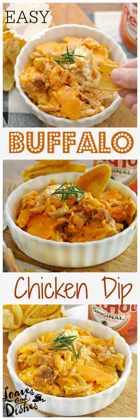 Buffalo Chicken Dip • Loaves and Dishes