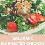 Balsamic Marinated Chicken Over Salad