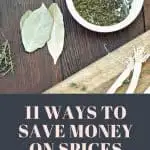 11 Ways to Save Money on Spices