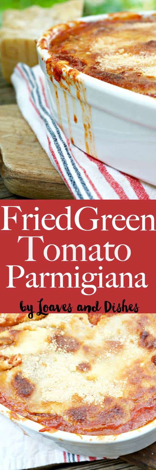 This recipe for Fried Green Tomato Parmigiana is similar to eggplant parm but uses delicious fresh garden green tomatoes for a Southern spin on a classic Italian dish that is yummy with cheese and is easy to do - but does take some time