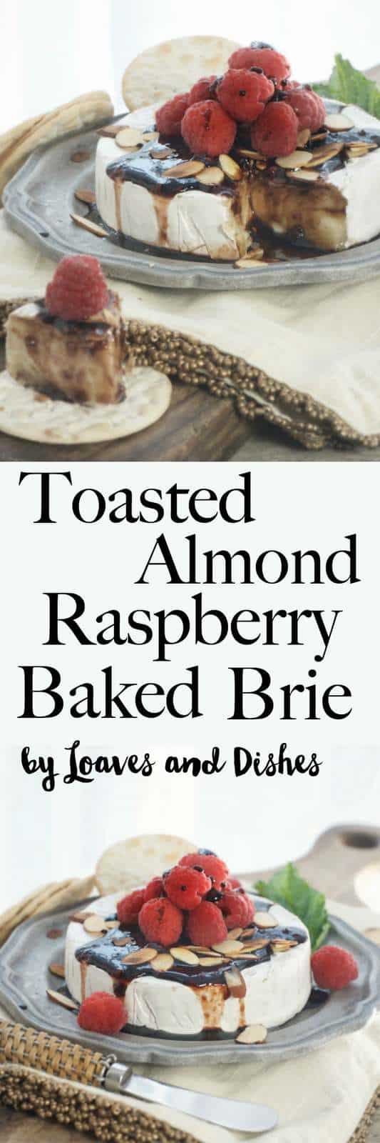 Easy Baked Brie with a honey raspberry toasted almond sauce. Serve as an appetizer with fruits for the holiday like cranberry or fig. Perfect for the little party pre bite.