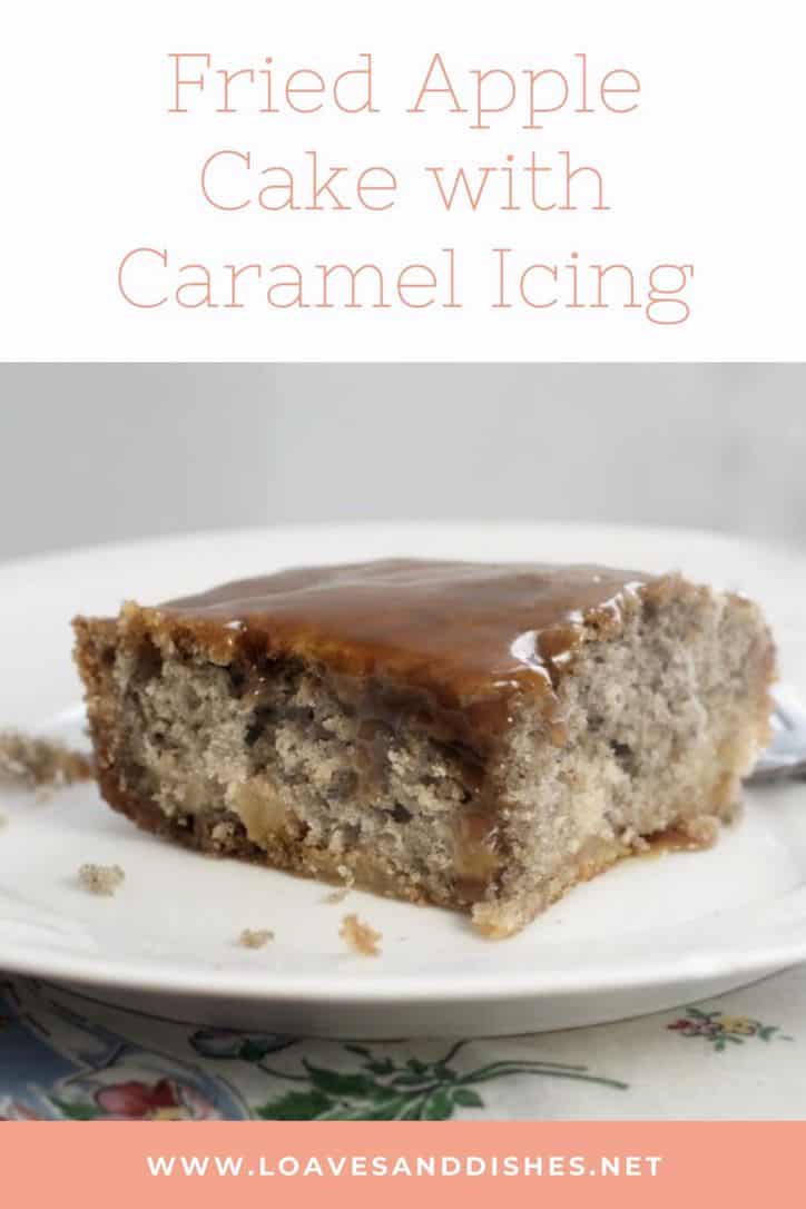 Fried Apple Cake with Caramel Icing • Loaves and Dishes