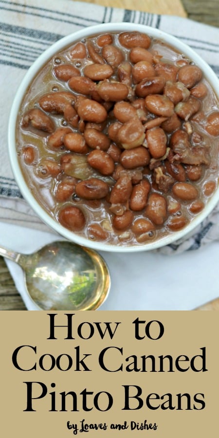 Recipe ideas for canned pinto beans so that it will taste like Pioneer Woman or Paula Deen made them! Simple beans from the can taste almost like homemade. Is grandma in the kitchen, well, maybe!
