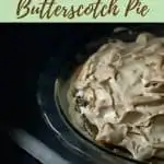 Old Fashion Butterscotch Pie