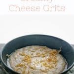 Southern Creamy Cheese Grits