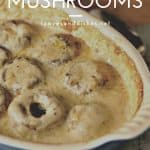 Creamy Mushrooms