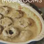 Creamy Mushrooms