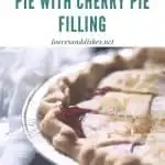 How To Make Cherry Pie with Cherry Pie Filling