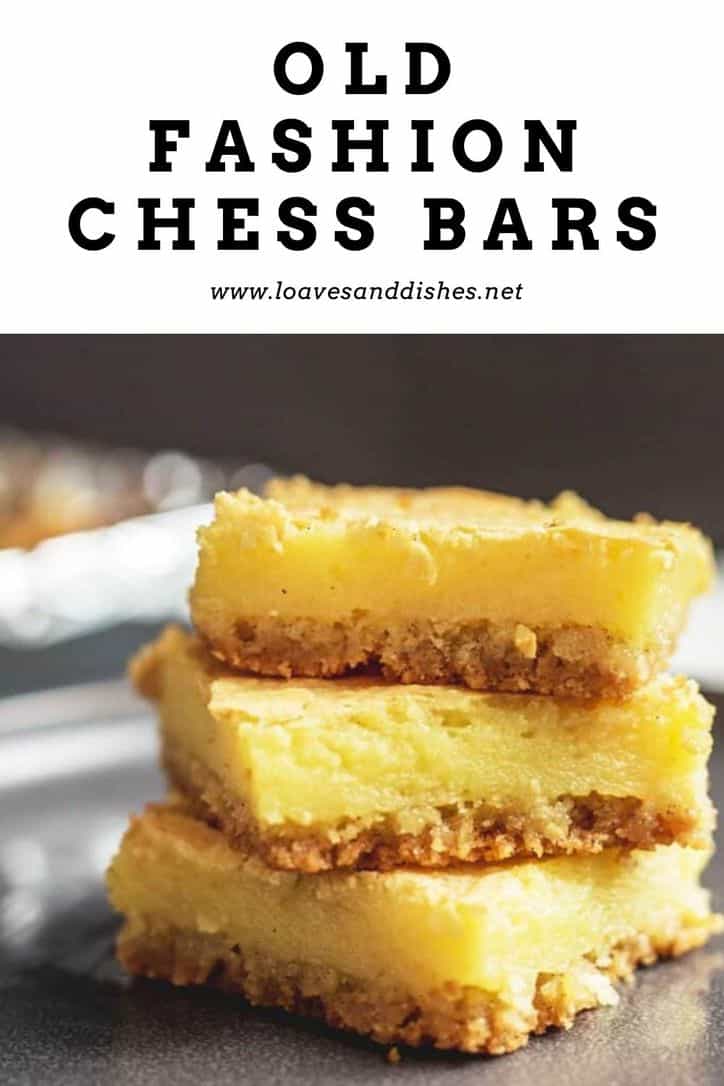 Old Fashion Chess Bars • Loaves and Dishes