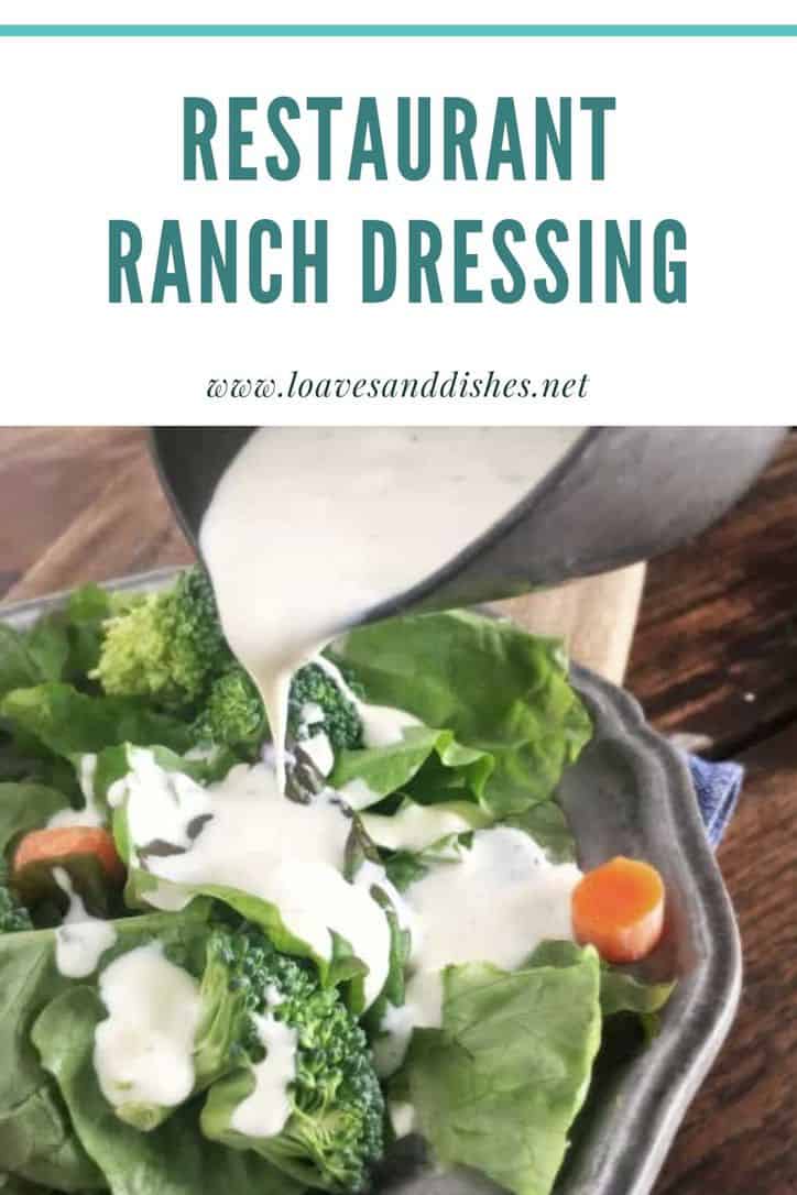 Restaurant Ranch Dressing Recipe • Loaves and Dishes