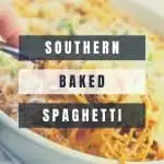 Southern Baked Spaghetti