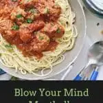 Blow Your Mind Meatballs