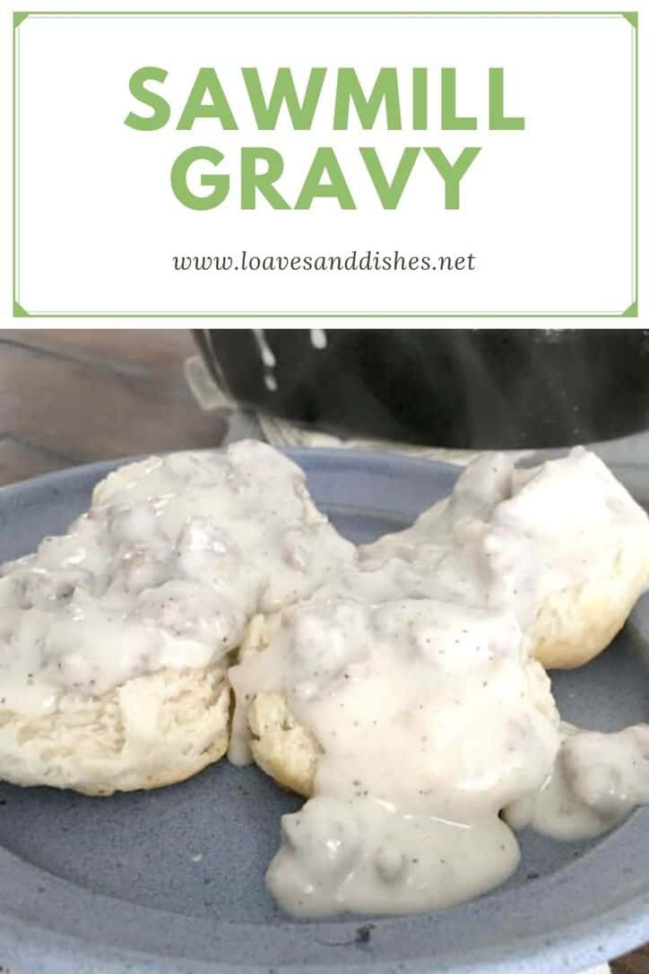 sawmill-gravy-loaves-and-dishes