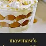 Mawmaw's Banana Pudding