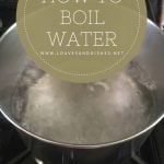 How to Boil Water