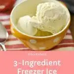 3-Ingredient Freezer Ice Cream