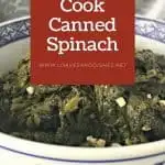 How to Cook Canned Spinach