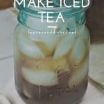 How to Make Iced Tea