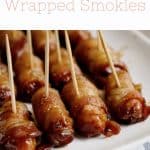 Candied Bacon Wrapped Smokies
