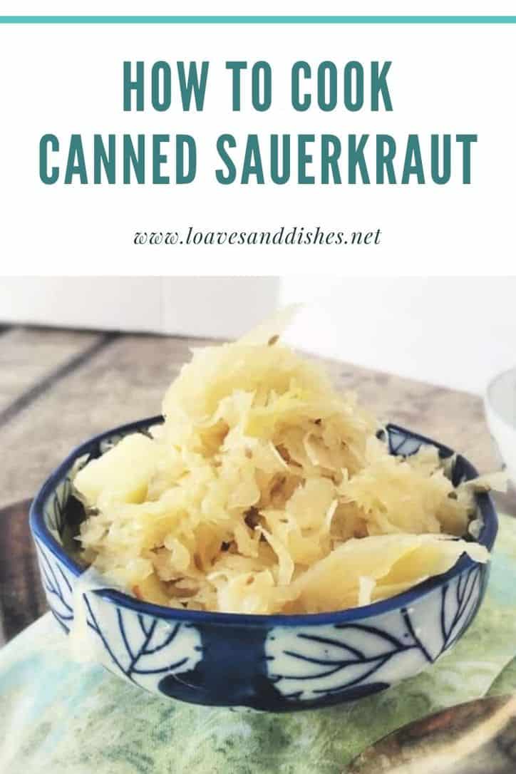 20 Minute How To Cook Canned Sauerkraut Recipe • Loaves and Dishes