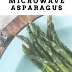 How to Microwave Asparagus