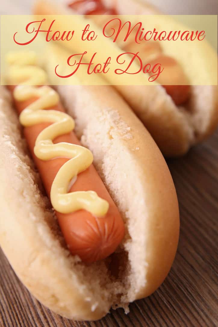 How to Microwave a Hot Dog • Loaves and Dishes