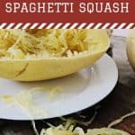 Microwave Spaghetti Squash