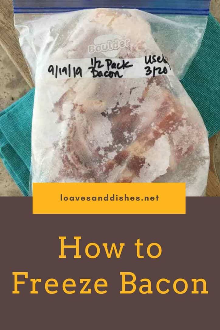 5 Minute • How To Freeze Bacon • Loaves and Dishes