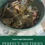 Perfect Southern Collard Greens