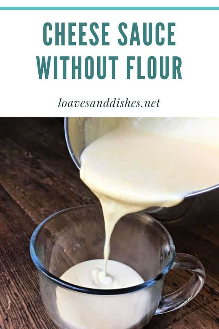 Cheese Sauce Recipe Without Flour Design Corral