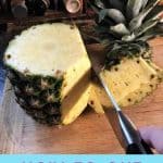 How to Cut Up a Pineapple