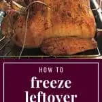 How to Freeze Leftover Turkey