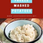 How to Freeze Mashed Potatoes