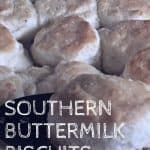 Southern Buttermilk Biscuits