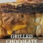 Grilled Chocolate Cheese