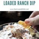 Cheddar Bacon Loaded Ranch Dip