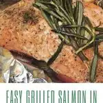 Easy Grilled Salmon in Foil