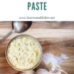 Garlic Ginger Paste