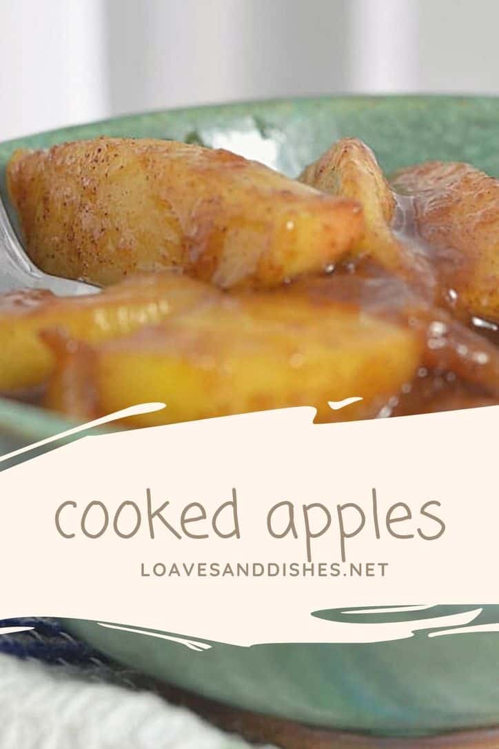 Cooked Apples • Loaves and Dishes