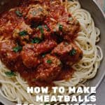 How to Make Meatballs for Spaghetti