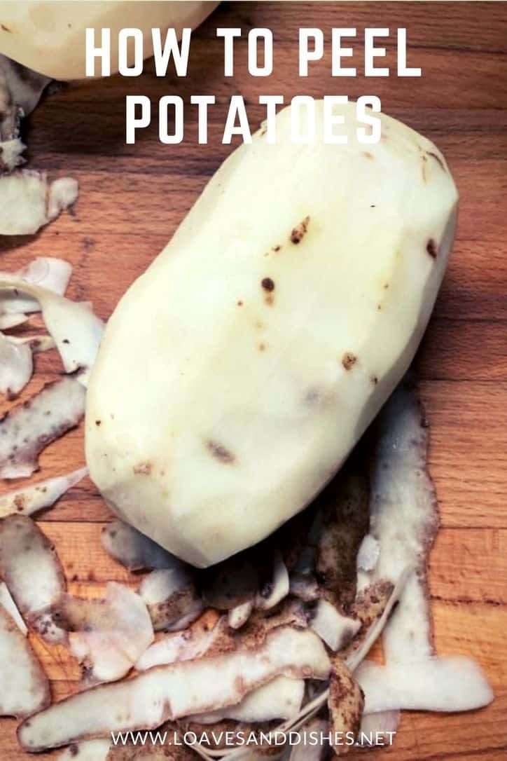 2 minutes • How To Peel Potatoes • Loaves and Dishes