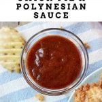 Homemade Chick Fil A Polynesian Sauce