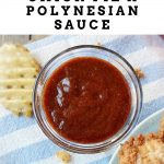 Homemade Chick Fil A Polynesian Sauce